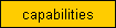 capabilities